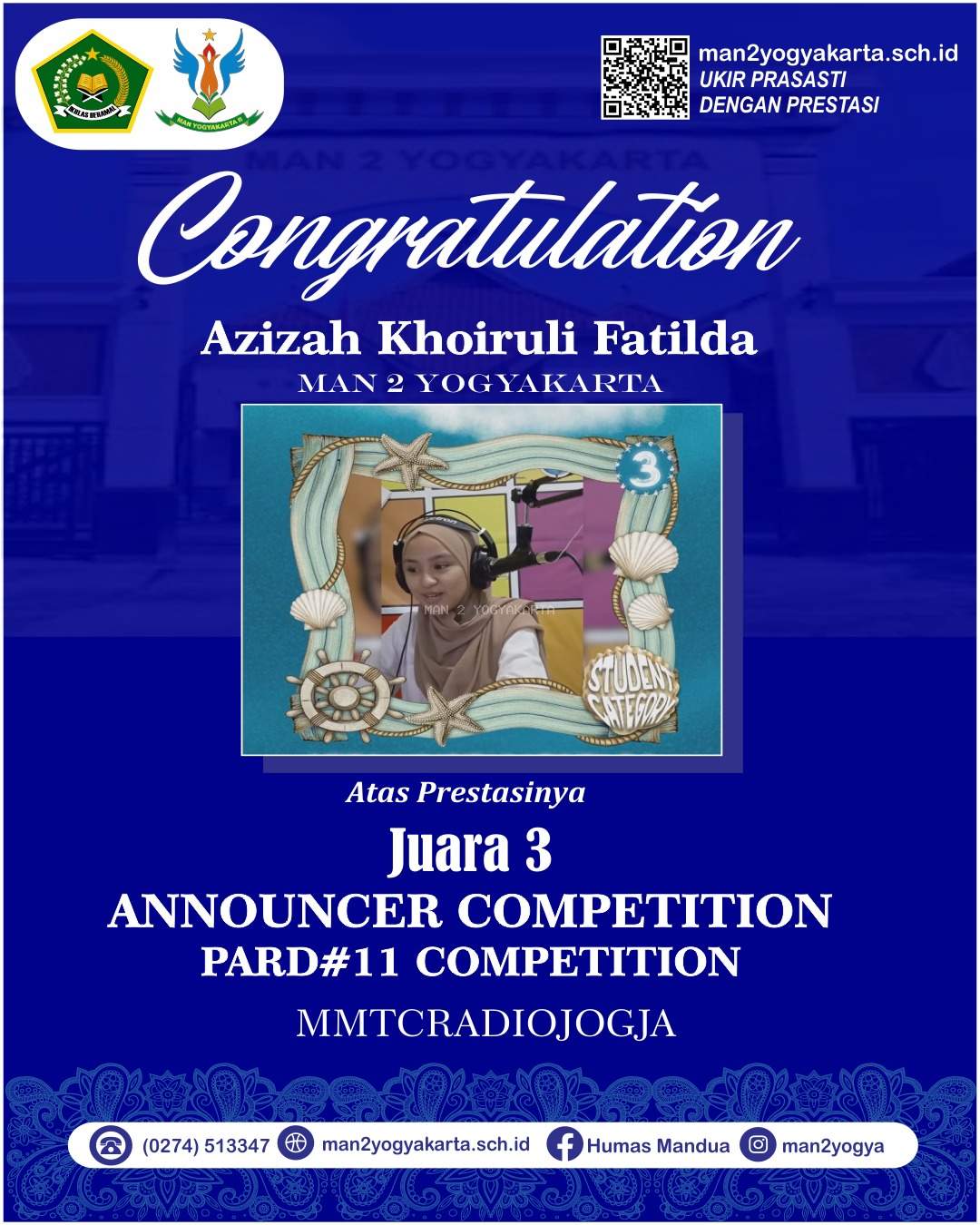 Azizah Khoiruli Fatilda Siswa MAN 2 Yogyakarta Raih Juara 3 Announcer MMTC 2024