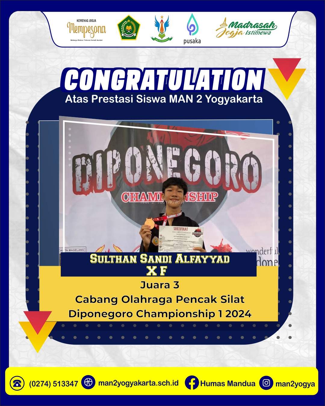 Sulthan Sandi Alfayyad Siswa MAN 2 Yogyakarta Juara 3 Dipenegoro Championship 1 Tingkat Nasional