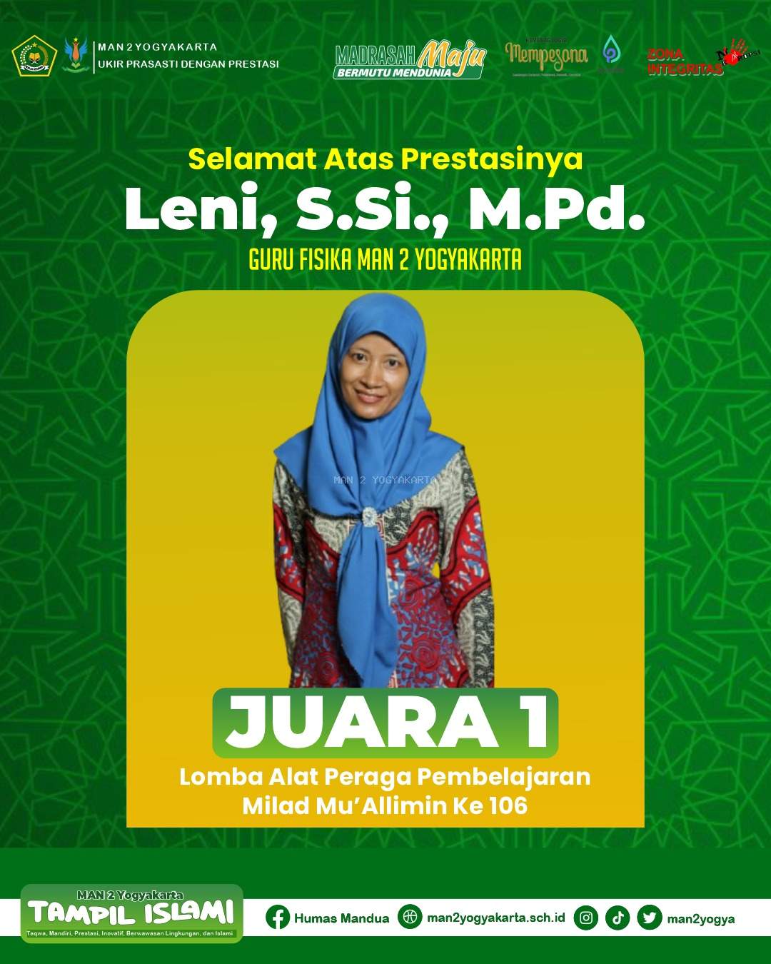 Guru Inspiratif MAN 2 Yogyakarta, Leni, M.Pd., Raih Juara 1 Lomba Alat Peraga Pembelajaran di Milad Muallimin ke-106